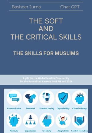 the soft and the critical skills – skills and muslims (ramadhan 2024 gift)
